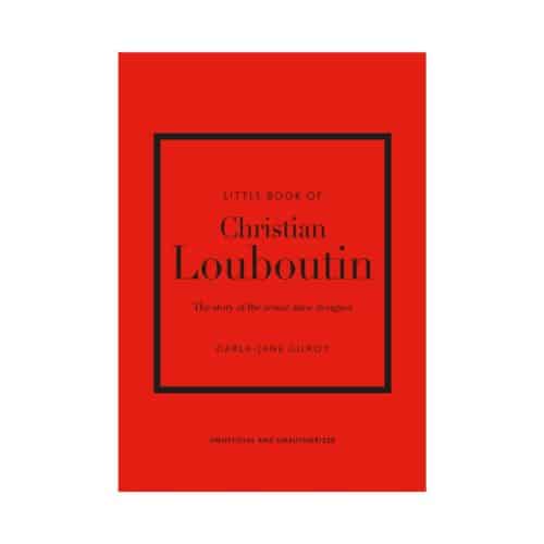 Little Book of Christian Louboutin